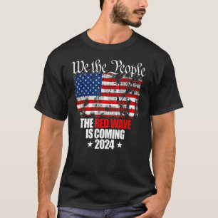 Wir, die Menschen, die Rote Welle kommt 2024 Repub T-Shirt