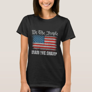 Wir, die Menschen, die Trump den Sumpf USA entzieh T-Shirt