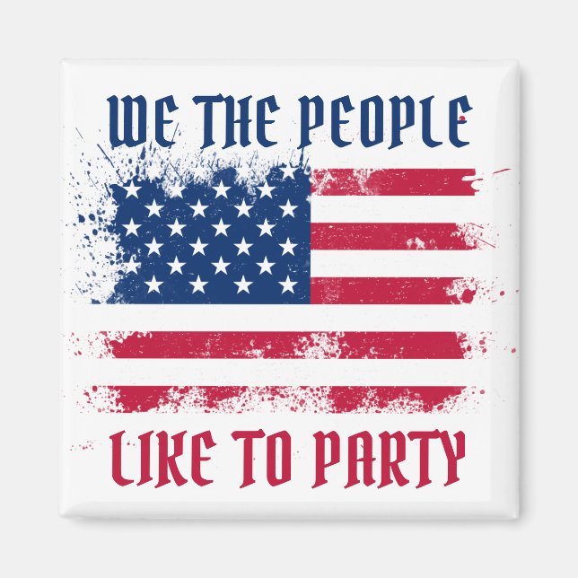 Wir die Menschen Funny Distressed USA Flag 4. Juli Magnet (Vorne)