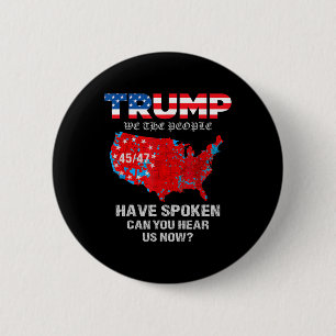 Wir, die Menschen haben gesprochen T-Shirt USA Wah Button