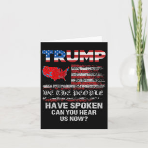 Wir, die Menschen haben gesprochen T-Shirt USA Wah Karte