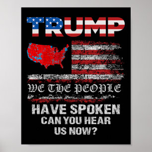 Wir, die Menschen haben gesprochen T-Shirt USA Wah Poster