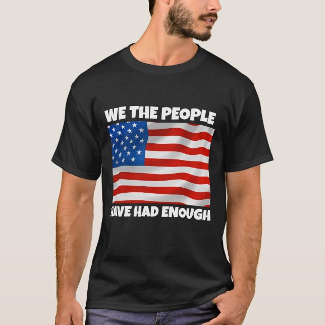 WIR, DIE MENSCHEN HATTEN GENUG PATRIOTISCHEN 4. JU T-Shirt (Vorderseite)