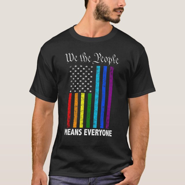 Wir, die Menschen, meinen alle, die die Flagge der T-Shirt (Vorderseite)