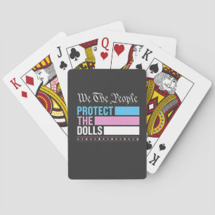 Wir, die Menschen, schützen die Dollars LGBT Trans Spielkarten