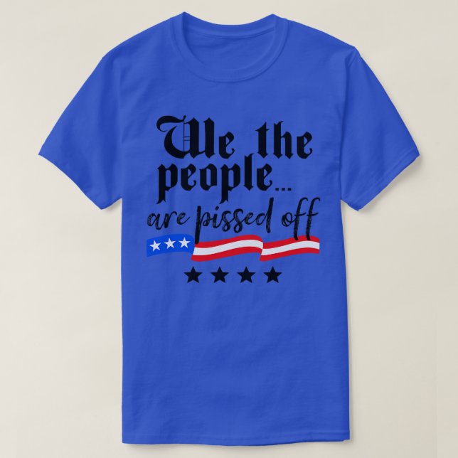 Wir, die Menschen, sind von der Verfassung Freihei T-Shirt (Design vorne)