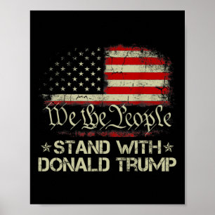 Wir, die Menschen stehen mit Donald Trump 2024 Ame Poster