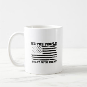 Wir, die Menschen, stehen mit Trump-Unterstützung Kaffeetasse