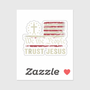 Wir, die Menschen vertrauen Jesus - die US-Flagge  Aufkleber
