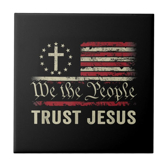 Wir, die Menschen vertrauen Jesus - die US-Flagge  Fliese (Vorderseite)