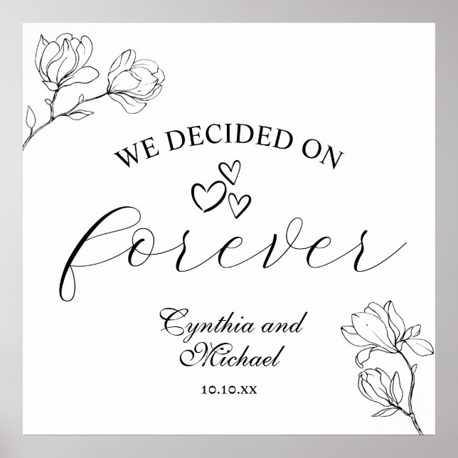 Wir entschieden uns für Forever Magnolia Line Art  Poster (Vorne)
