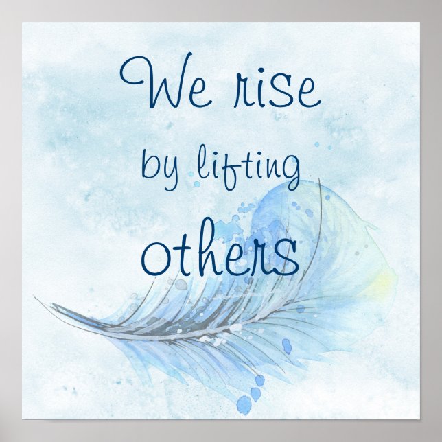 Wir erheben uns, indem wir andere Aquarellfederhal Poster (Vorne)