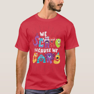 Wir erschrecken, weil wir uns kümmern T-Shirt