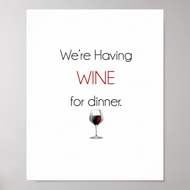Wir essen Wein zum Abendessen Poster (Vorne)