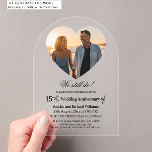 Wir feiern noch den 15. Hochzeitstag mit einem Fot Acryleinladungen