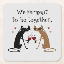 Wir Ferment to be Together Wine Puff Rechteckiger Pappuntersetzer