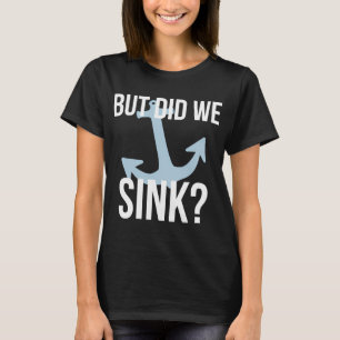 Wir Fischen Bei Morgengrauen T-Shirt