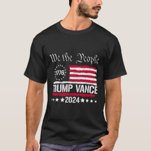 Wir Flagge Wir das Volk stehen hinter Trump Vance T-Shirt