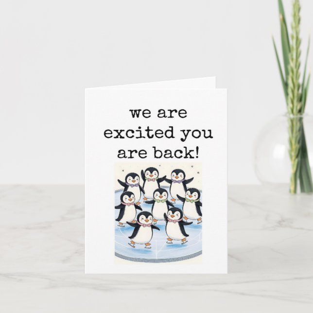 Wir freuen uns, dass Sie wieder da sind, Pinguine  Karte (Vorderseite)