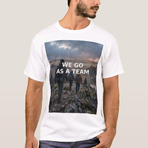 Wir gehen als Team Familien-Wander-Shirt — Geschen T-Shirt