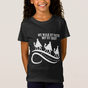 Wir gehen durch den Glauben, nicht durch Christlic T-Shirt