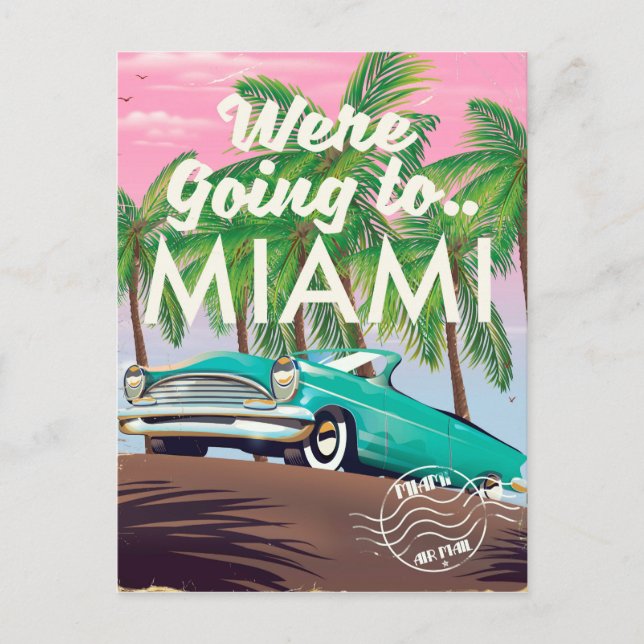Wir gehen nach Miami Postkarte (Vorderseite)