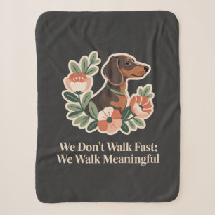 Wir gehen nicht schnell; wir gehen sinnvoll sherpadecke