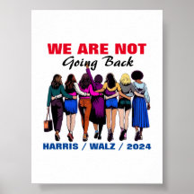 Wir gehen nicht zurück Harris Waltz, Frau Präsiden