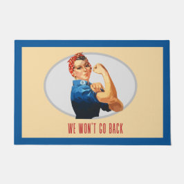 Wir gehen zurück Rosie Riveter Fußmatte