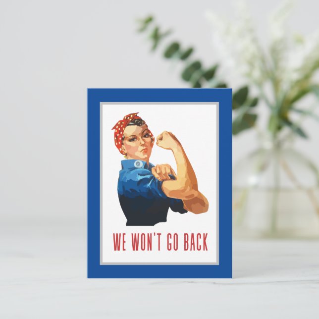 Wir gehen zurück Rosie Riveter Postkarte (Stehend Vorderseite)