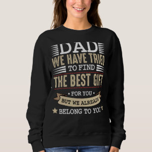Wir gehören Ihnen schon jetzt zu Sweet Niedlich Ce Sweatshirt