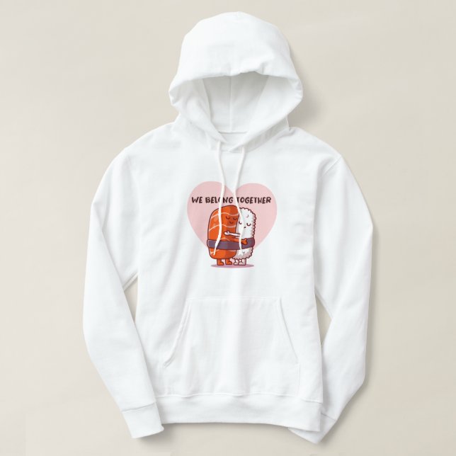 Wir gehören zusammen hoodie (Design vorne)