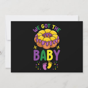 Wir Got die Baby Mardi Gras Schwangerschaft Ankünd Einladung