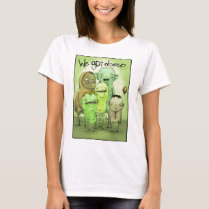 Wir got Krankheiten T-Shirt