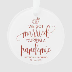 Wir Got Verheiratet während einer Pandemie Elegant Ornament
