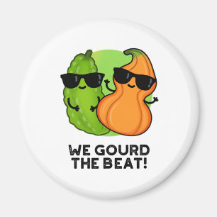 Wir gourten den Beat Funny Veggie Pun Magnet