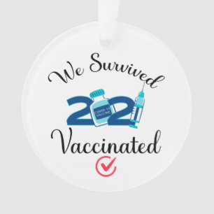 Wir haben 2021 eine geimpfte lustige Quarantäne  Ornament