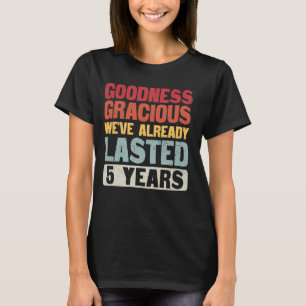 Wir haben 5 Jahre Verheirateten Funny 5th Wedding  T-Shirt