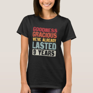 Wir haben 9 Jahre Verheirateten Funny 9. Wedding A T-Shirt
