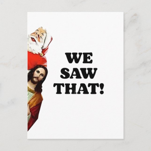 WIR HABEN DAS GESEHEN! Der Weihnachtsmann und Jesu Postkarte (Vorderseite)