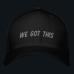 Wir haben das Got | Inspirationsangebot in Schwarz Bestickte Baseballkappe<br><div class="desc">Einfaches inspirierendes Zitat in schwarz - das haben wir got.</div>