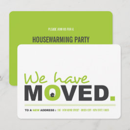 Wir haben das Moving Announcement Housewarming Par Einladung
