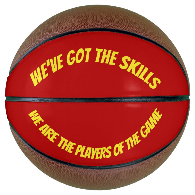 Wir haben die Fähigkeiten got - Basketball (Vorderseite)