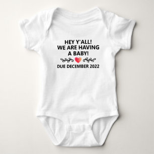 Wir haben ein Baby Baby Strampler
