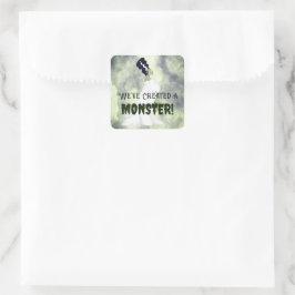 Wir haben ein Monster erschaffen! Quadratischer Aufkleber