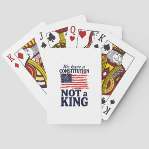 Wir haben eine Verfassung, keinen König USA Pro De Spielkarten