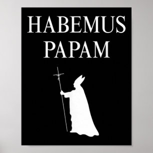 Wir haben einen Papst_Habemus Papam 2025 Gott segn Poster