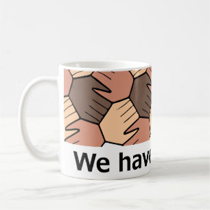 Wir haben einen Traum. Kaffeetasse