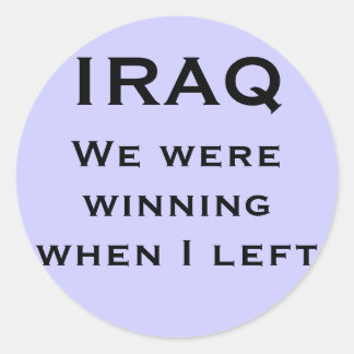 Wir haben gewonnen, als ich verließ, IRAK Runder Aufkleber