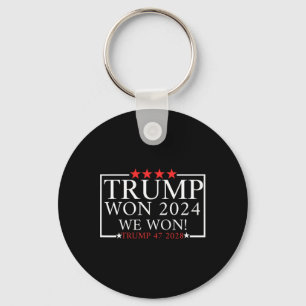 Wir haben gewonnen, Trump hat gewonnen, Trump Präs Schlüsselanhänger
